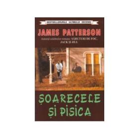 Soarecele si pisica - James Patterson