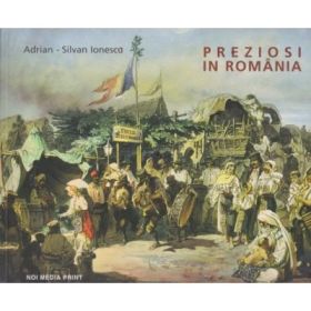 Preziosi in Romania (album) - Adrian-Silvan Ionescu
