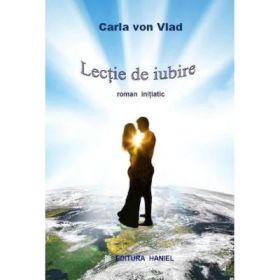 Lectia de iubire - Carla Von Vlad