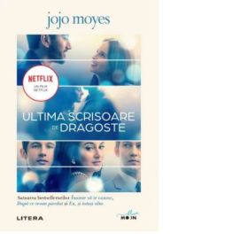 Ultima scrisoare de dragoste - Jojo Moyes