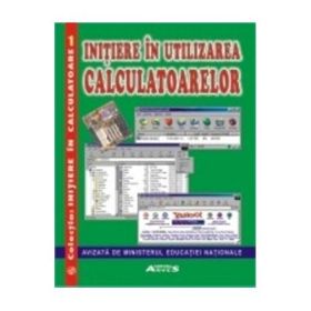 Initierea in utilizarea calculatoarelor - Sorin Matei, Mirela Panait