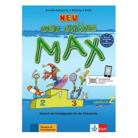 Der grüne Max NEU 2, Lehrbuch. Deutsch als Fremdsprache für die Primarstufe - Elżbieta Krulak-Kempisty, Lidia Reitzig, Ernst Endt
