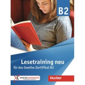 Lesetraining neu. Fur das Goethe-Zertifikat B2 - Daniela Paradi-Stai, Agapi Virginia Spyratou