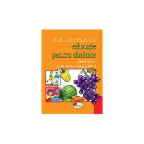 Educatie pentru sanatate. Carte si 12 planse - Alice Nichita, Mihaela Mitroi