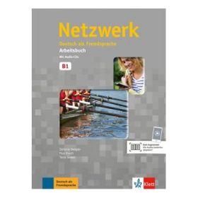 Netzwerk B1, Arbeitsbuch mit 2 Audio-CDs. Deutsch als Fremdsprache - Stefanie Dengler