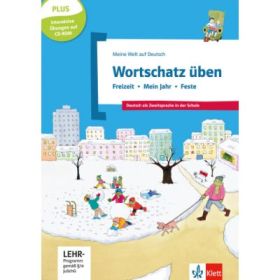 Wortschatz üben: Freizeit - Mein Jahr - Feste, inkl. CD-ROM. Deutsch als Zweitsprache in der Schule, Buch + CD-ROM - Denise Doukas-Handschuh