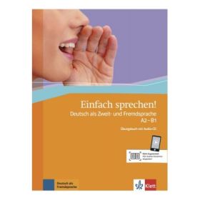 Einfach sprechen! A2-B1, Übungsbuch + Audio-CD + Online-Angebot. Deutsch als Zweit- und Fremdsprache - Sandra Hohmann
