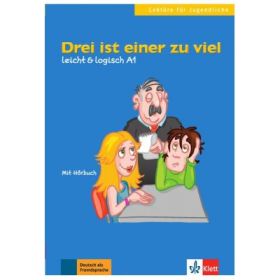 Drei ist einer zu viel, Buch mit Audio-CD, leicht &amp; logisch A1 - Cordula Schurig