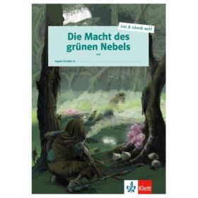 Die Macht des grünen Nebels. Schülerarbeitsheft + Online-Material - Ingala Straßer