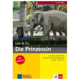 Die Prinzessin, Buch mit Audio-CD. Leichte Lektüren für Deutsch als Fremdsprache - Elke Burger, Theo Scherling
