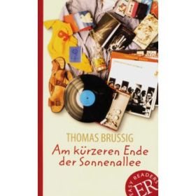 Am kürzeren Ende der Sonnenallee - Thomas Brussig