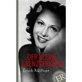 Der kleine Grenzverkehr - Erich Kästner