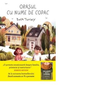 Orasul cu nume de copac - Beth Turley