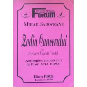 Zodia Cancerului sau Vremea Ducai - Voda - Mihail Sadoveanu