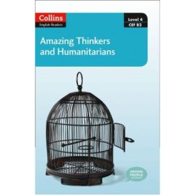 Amazing People ELT Readers. Amazing Thinkers and Humanitarians B2. Adapted - Katerina Mestheneou