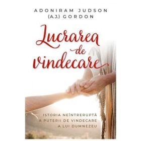 Lucrarea de vindecare - Adoniram Judson