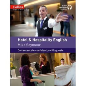 English for Work. Hotel and Hospitality English A1-A2 - Mike Seymour