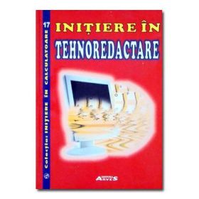 Initiere in tehnoredactare - Elvira Nicoleta Bizdoaca, Nicu George Bizdoaca