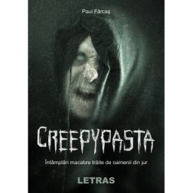 Creepypasta - Paul Farcas