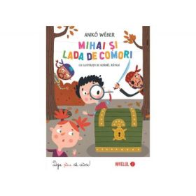 Mihai si lada de comori - Aniko Weber