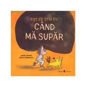 Tot ce stiu eu cand ma supar - Jaume Copons