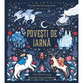 Povesti de iarna - Dawn Casey, Zanna Goldhawk