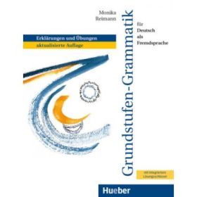 Grundstufen-Grammatik fur Deutsch als Fremdsprache - Monika Reimann