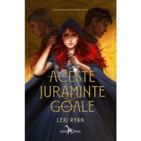 Aceste juraminte goale (vol. 1 din seria Aceste juraminte goale) - Lexi Ryan
