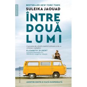 Intre doua lumi. Amintiri dintr-o viata suspendata - Suleika Jaouad
