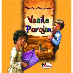 Vasile Porojan - Vasile Alecsandri