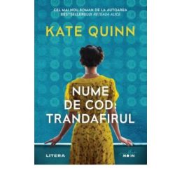 Nume de cod: Trandafirul - Kate Quinn