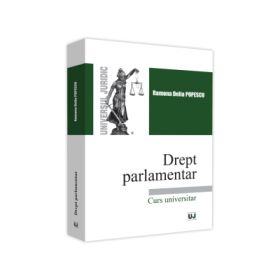 Drept parlamentar - Ramona Delia Popescu