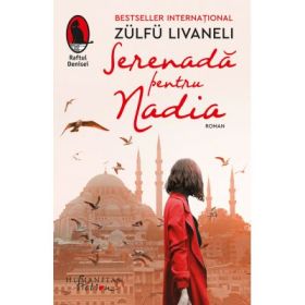 Serenada pentru Nadia - Zulfu Livaneli