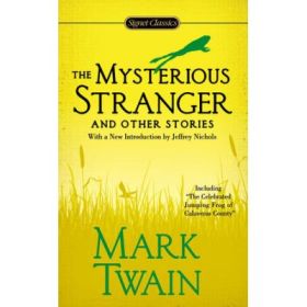 The Mysterious Stranger and Other Stories - Mark Twain