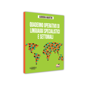 Quaderno operativo di linguaggi specialistici e settoriali - Aurora Martin