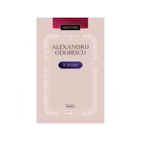 Scrieri - Alexandru Odobescu