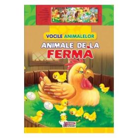 Vocile animalelor. Animale de la ferma. Carte cu sunete