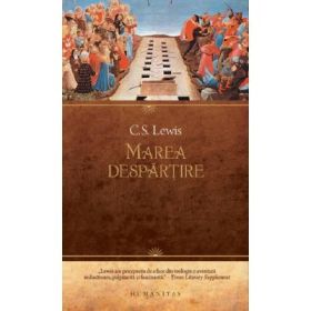 Marea despartire - C. S. Lewis