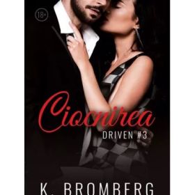 Ciocnirea. Driven Vol. 3 - K. Bromberg