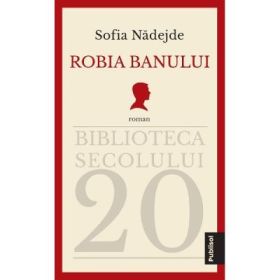 Robia banului - Sofia Nadejde