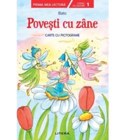 Povesti cu zane. Carte cu pictograme. Citesc cu ajutor (Nivelul 1) - Bato