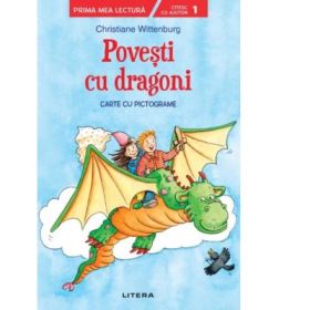 Povesti cu dragoni. Carte cu pictograme. Citesc cu ajutor (Nivelul 1) - Christiane Wittenburg