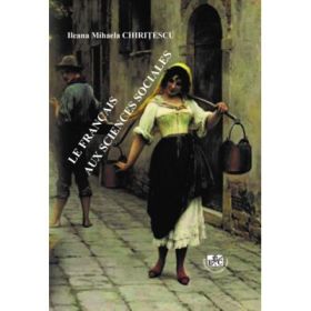 Le francais aux sciences sociales - Ileana Mihaela Chiritescu