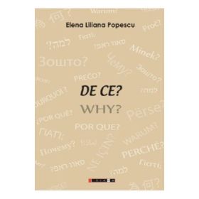 De ce? Why? - Elena Liliana Popescu