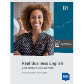 Real Business English B1. Student’s Book with audios online - Hazel Grunewald