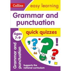 Grammar &amp; Punctuation Ages 7-9. Quick Quizzes