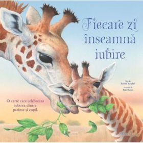 Fiecare zi inseamna iubire - Ronne Randall, Peter Scott