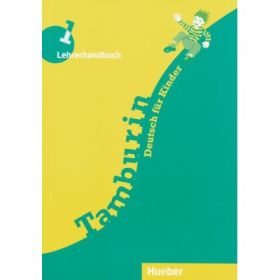 Tamburin 1, Lehrerhandbuch - Siegfried Büttner, Gabriele Kopp, Josef Alberti