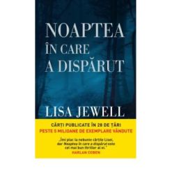 Noaptea in care a disparut - Lisa Jewell