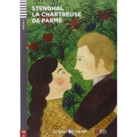 La Chartreuse de Parme - Stendhal